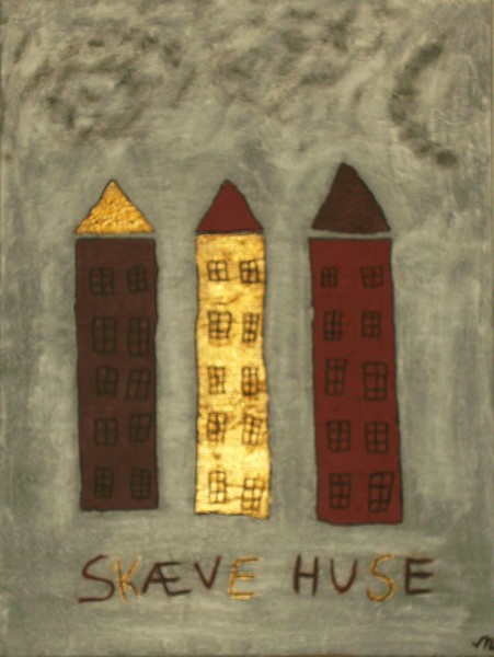 Akryl maleri Skæve huse af Marianne Hansen malet i 2009